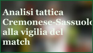 cremonese sassuolo pronostico quote serie a