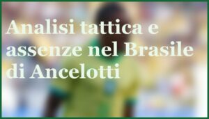 brasile cile ancelotti pronostico quote