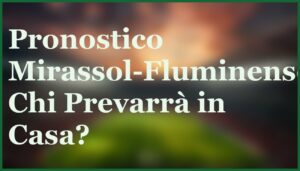 mirassol fluminense 9 ottobre pronostico quote