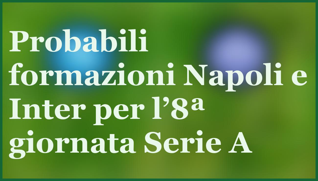 Napoli-Inter 25 ottobre 2025: sfida decisiva con l’Inter favorita 5 - dettaglio