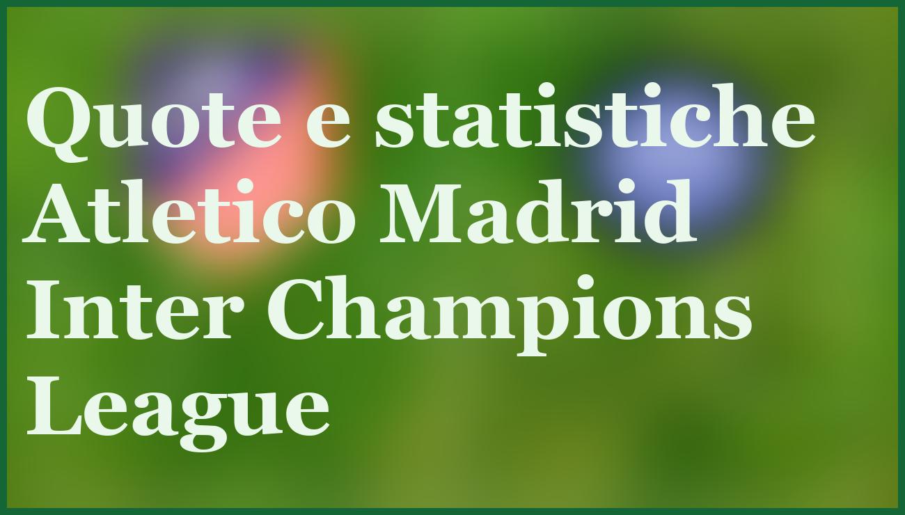 Atletico Madrid-Inter: pronostico e analisi chiave per la sfida del 26 novembre 6 - dettaglio