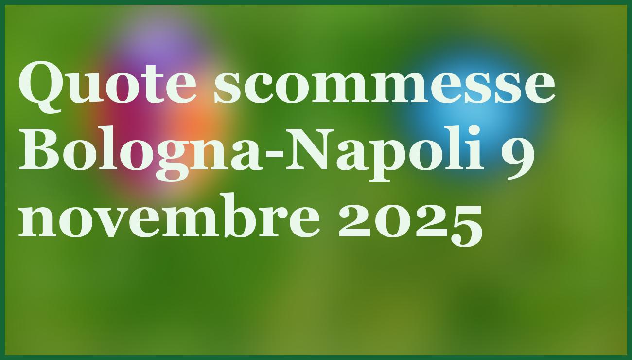 Bologna-Napoli pronostico: sfida equilibrata con attacchi in crisi 5 - dettaglio