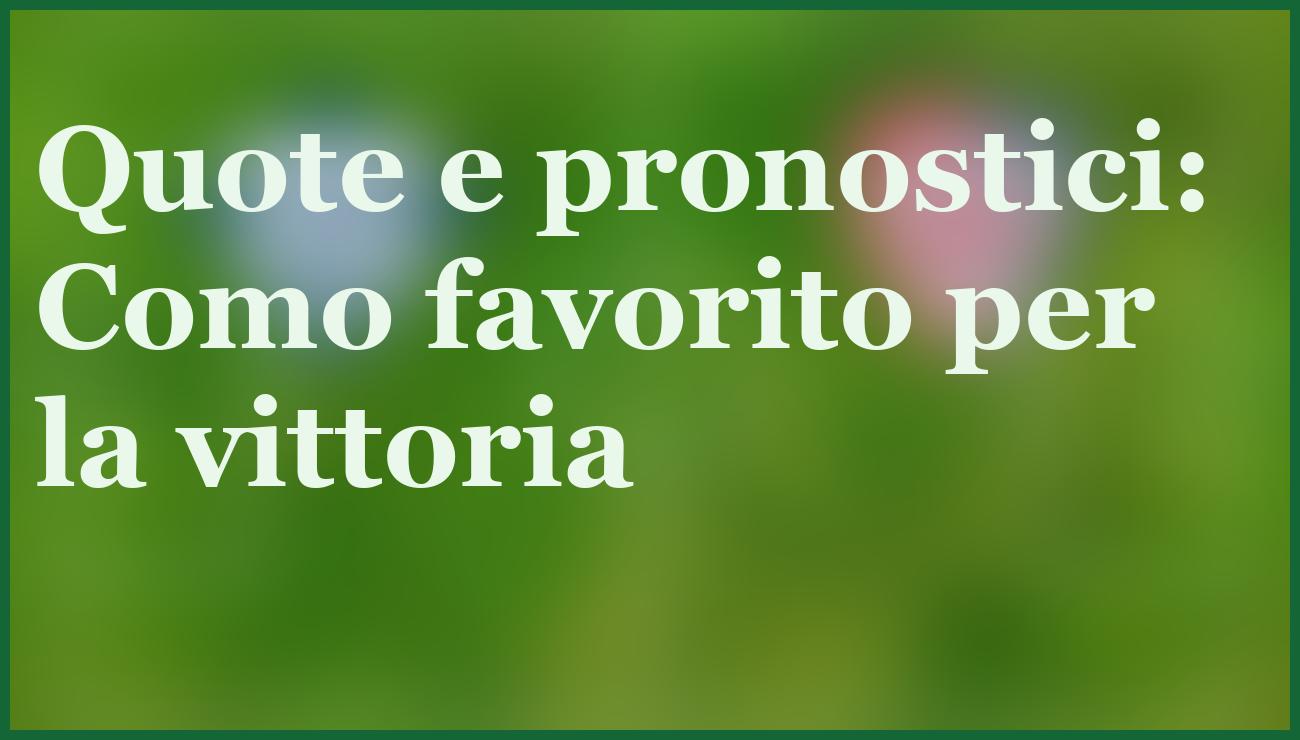 Como-Cagliari 8 novembre 2025: Pronostico e quote di una sfida chiave di Serie A 6 - dettaglio