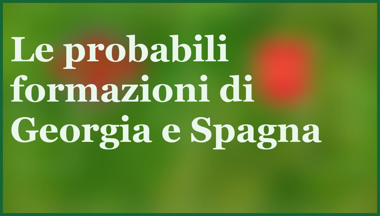 Pronostico Georgia-Spagna: la Roja punta alla qualificazione mondiale 5 - dettaglio
