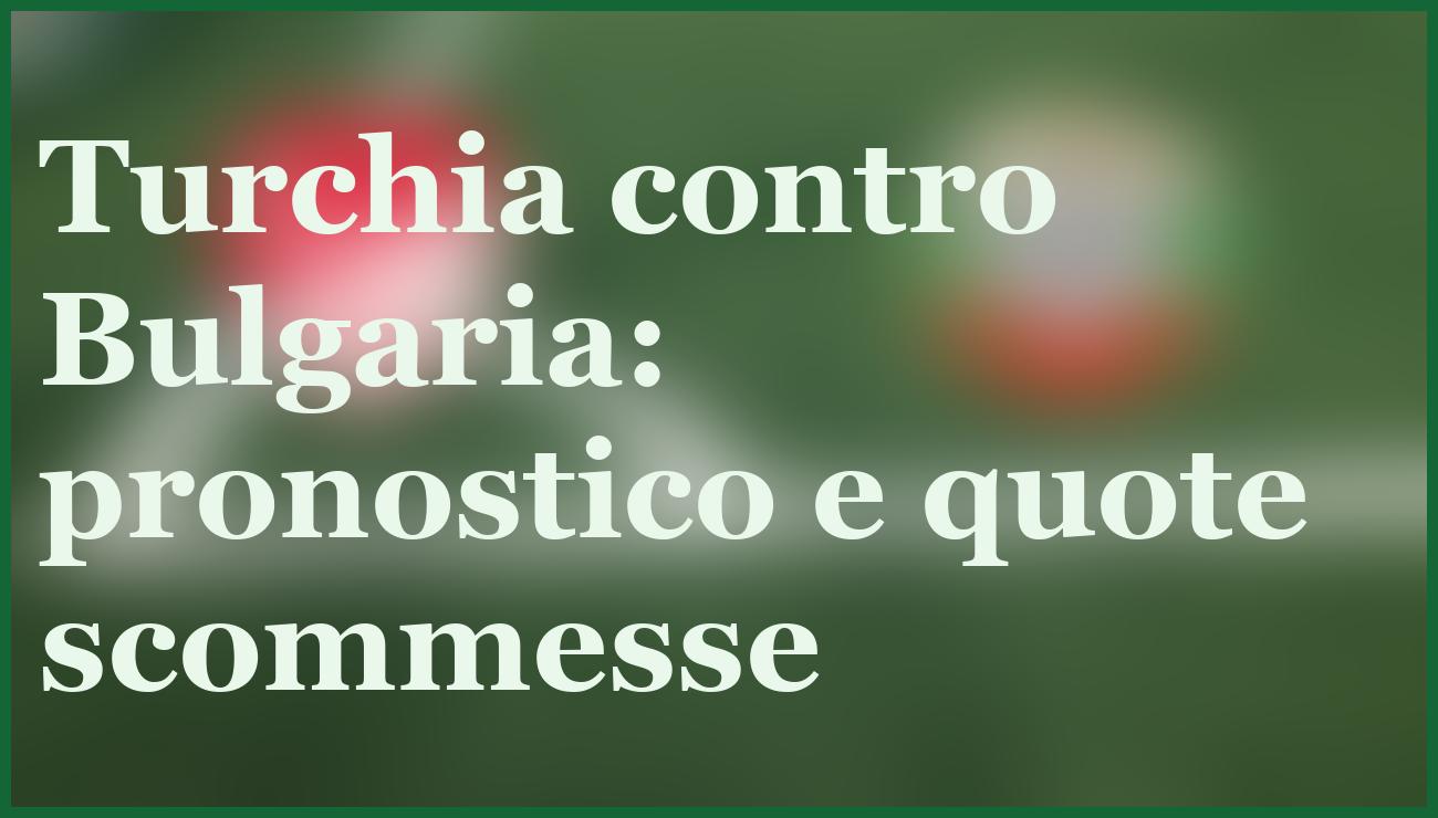 Turchia-Bulgaria: Montella punta a un'altra goleada per i Mondiali 2026 5 - dettaglio