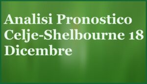 Como-Sassuolo 28 novembre 2025: Pronostico e quote in equilibrio per la sfida di Serie A 7 celje shelbourne 18 12 pronostico quote scommesse conference league