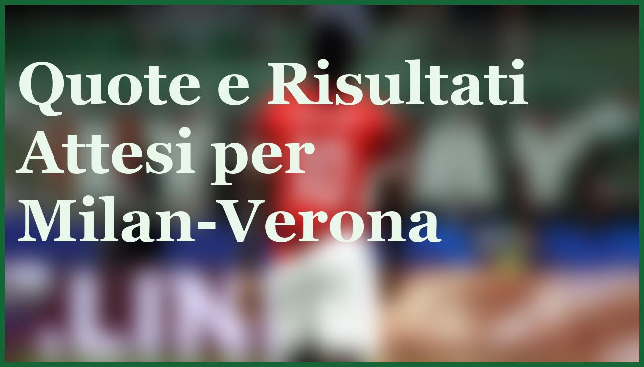 Milan-Verona: Pronostico e Quote per il Match del 28 Dicembre 2025 5 - dettaglio