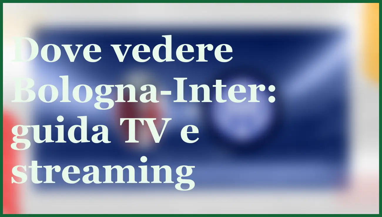 Pronostico Bologna-Inter: nerazzurri favoriti ma occhio alla quota gol 6 - dettaglio