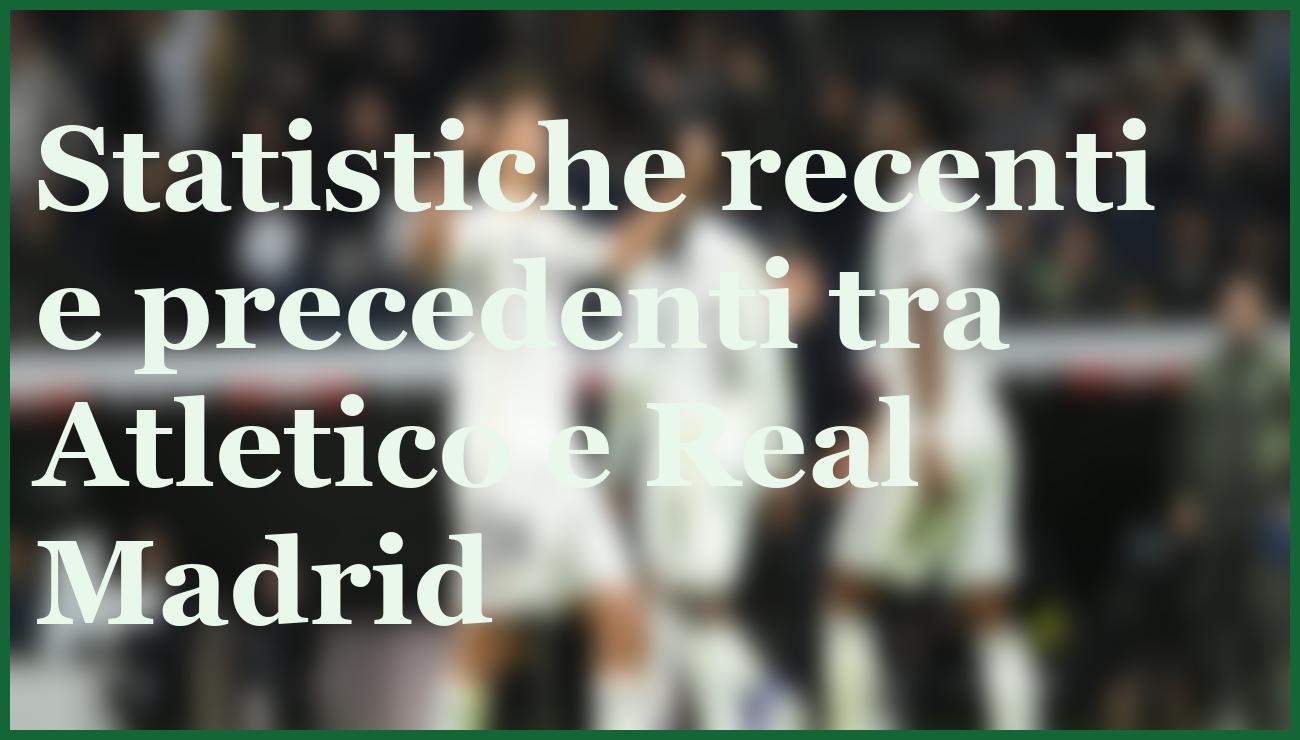 Atletico Madrid-Real Madrid, sfida bollente in Supercoppa: pronostico e quote 6 - dettaglio